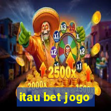 itau bet jogo